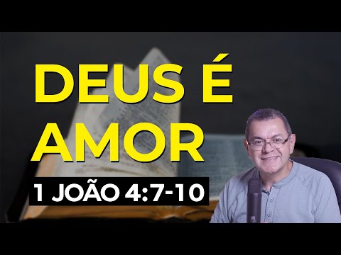 1 João 4:7-10 | Pr. Hebert Junker