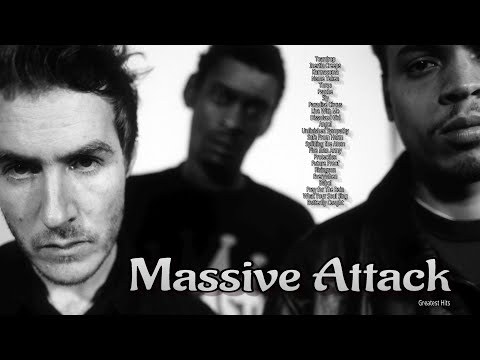 Massive Attack - Greatest Hits - Full Album 2023