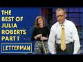 The Best Of Julia Roberts Part 1 David Letterman