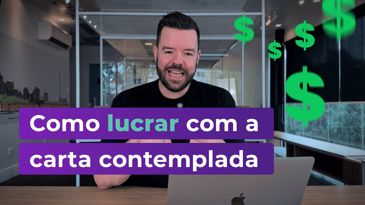 Como lucrar com a carta contemplada