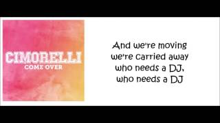 Cimorelli - Come Over (lyrics)