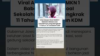 Viral Aduan Siswi SMKN 1 Babelan Bekasi soal Sekolahnya yang Mangkrak 11 Tahun, Ini Jawaban KDM