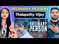 LEO - Ordinary Person Lyric Reaction | Thalapathy Vijay, Anirudh Ravichander, Lokesh Kanagaraj,