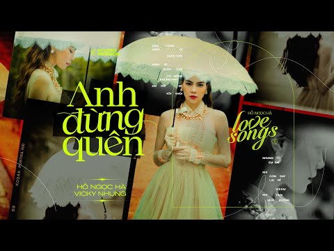 Anh đừng quên - Hồ Ngọc Hà