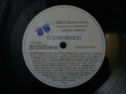Trio Parada Dura - Chá de Picão (LP/1985)