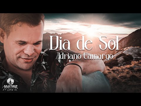 Adriano Camargo I Dia de sol