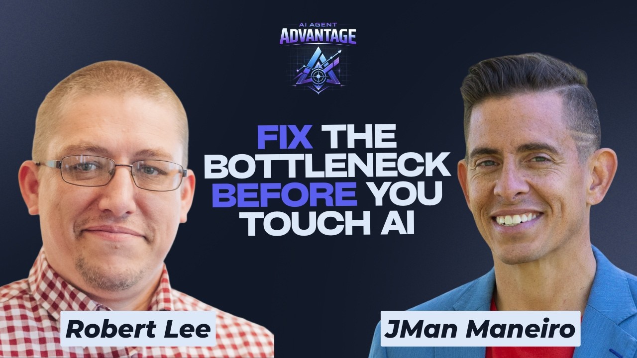 AI Agent Advantage — Fix the Bottleneck Before You Touch AI