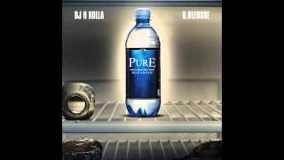 D.Bledsoe - "Own The City" ft Erk Tha Jerk