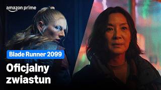 Blade Runner 2099 | Oficjalny zwiastun | Amazon Prime Video