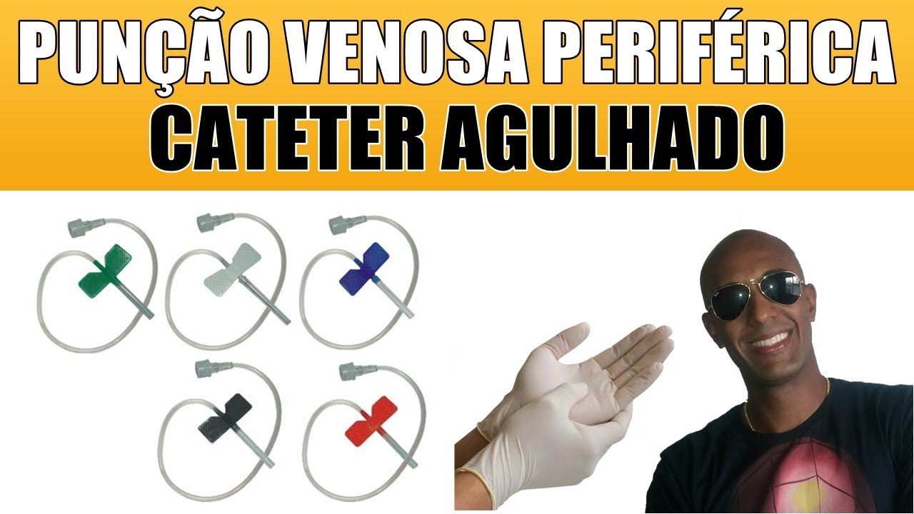 PUNÇÃO VENOSA PERIFÉRICA COM CATETER AGULHADO (TEORIA E PRÁTICA)