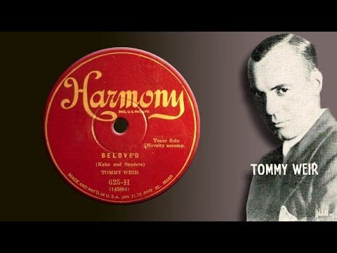 Tommy Weir - Beloved (1928)