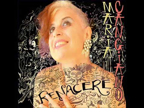 Maria Cangiano   Renacere   Full Album