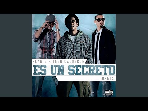 Es Un Secreto (Remix)