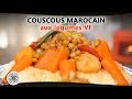 Couscous Marocain aux LÃ©gumes