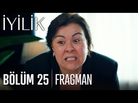 İyilik 25. Bölüm Fragmanı