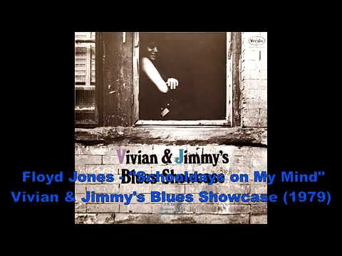Thumbnail for Floyd Jones  - "Schooldays on My Mind" by Floyd Jones, Eddie Taylor