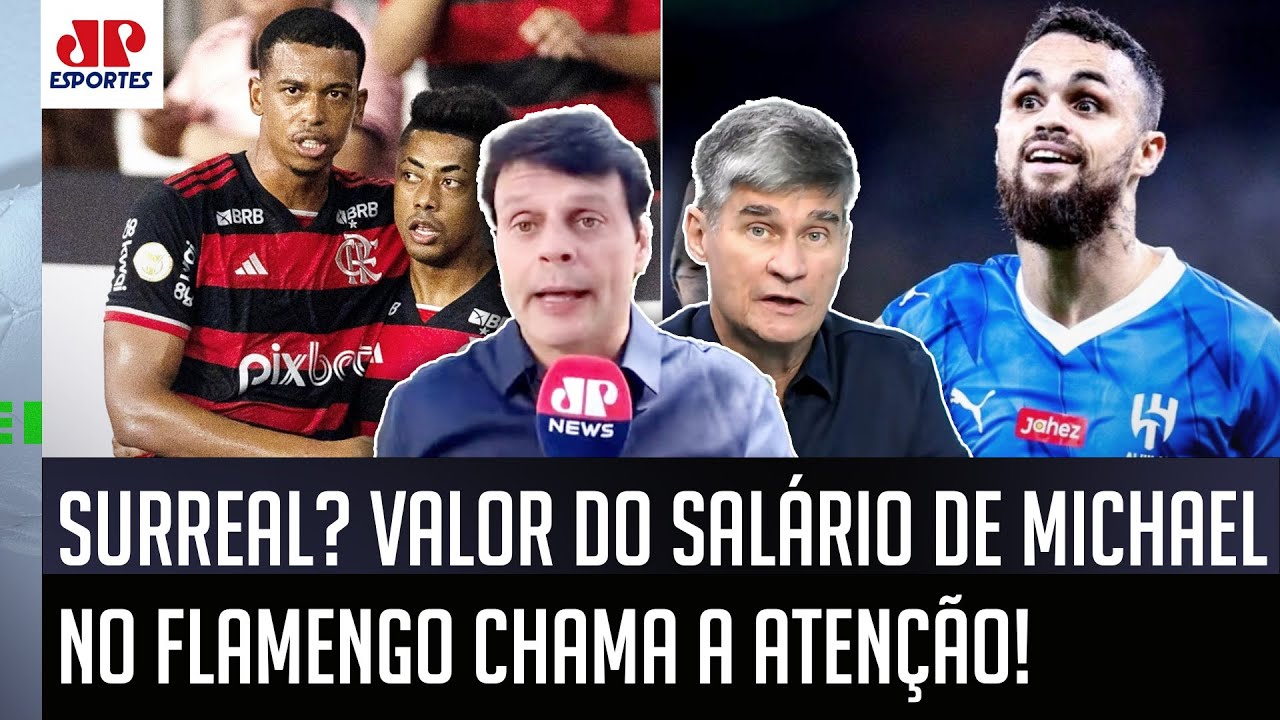 "Gente, a INFORMAÇÃO que SAIU é que o SALÁRIO do Michael no Flamengo será..." OLHA ISSO!