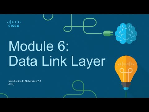 CCNA Module 6: Data Link Layer - Introduction to Networks (ITN)