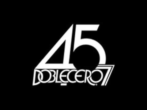 45doblecero7 - Dime por que