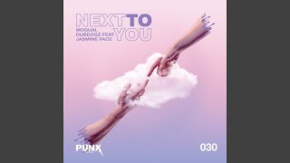 Next to You (feat. Jasmine Pace) (Extended Version)