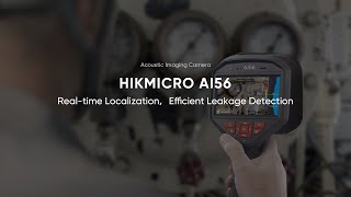 Introducing HIKMICRO Acoustic Camera - AI56