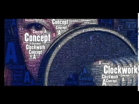 Promotional video thumbnail 1 for A Clockwork Concept