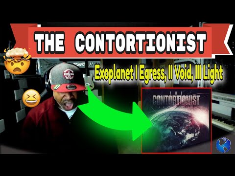 The Contortionist   Exoplanet I Egress, II Void, III Light LYRICS - Producer Reaction