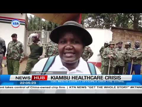 Kiambu doctors’ strike hits 138 days, hospitals struggle as patients remain stranded