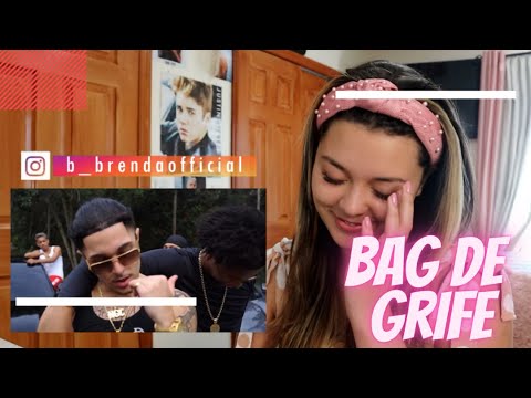 REACT: NGC Daddy - BAG DE GRIFE (Official Music Video) - Brenda Baptista