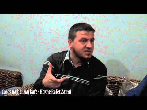 Çaros najher naj kafe - Hoxhë Rafet Zaimi