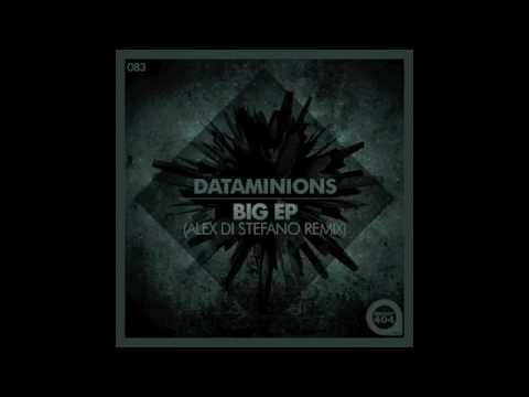 Dataminions - Big (Alex Di Stefano Remix)