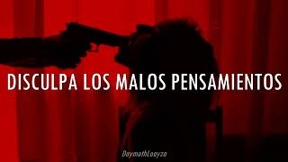 PXNDX - Disculpa Los Malos Pensamientos / Letra