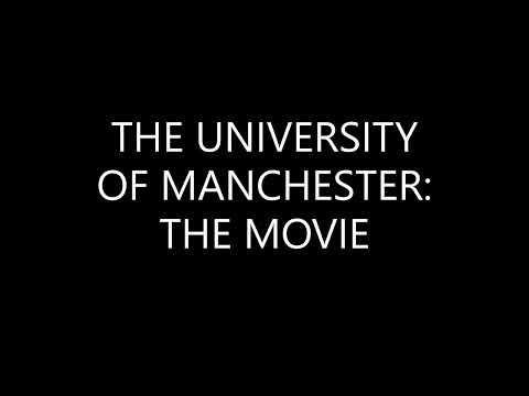 The University Of Manchester: The Movie - Official Promotional Trailer - 2025