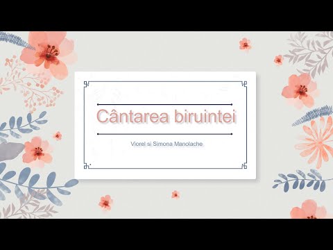Mesagerii iubirii - CÂNTAREA BIRUINȚEI