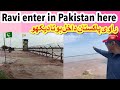Ravi River enter into Pakistan at this Point || Pak India Border view || Kartarpur