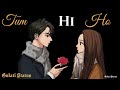 Tum Hi Ho Whatsapp Status Video New Romantic Love Song Status Old Song Status Gulati Status