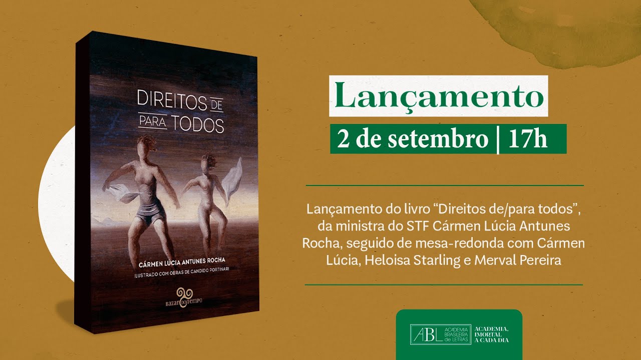 Cármen Lúcia lança o livro “Direito de/para todos”