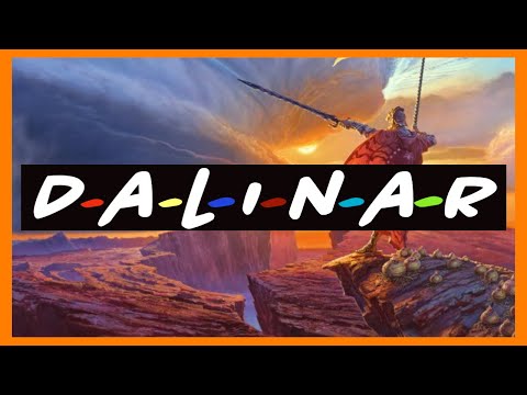 Dalinar, but it's a 90s sitcom