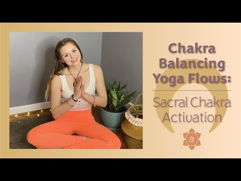 Sacral Chakra Balancing Yoga