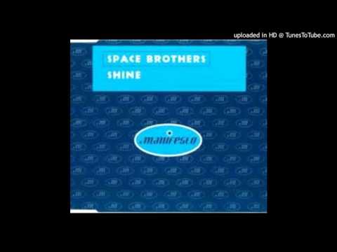 SPACE BROTHERS - Shine [Full Vocal 12'' Mix]