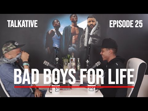 TALKATIVE // EPISODE 25 // BAD BOYS FOR LIF3 Video