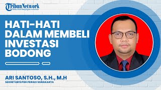 Ramai Kasus Trading Ilegal, Sekretaris PBH Peradi Surakarta: Hati-hati Dalam Membeli