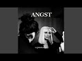 Angst (feat. Rymez) Angst (feat. Rymez)