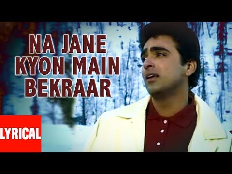 Na Jaane Kyon Main Beqarar (Lyrical) — watch video