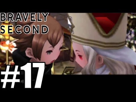 Bravely Second End Layer ( English ) - Gameplay Walkthrough Part 17 [ 3DS ]