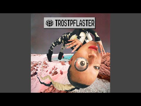 trOstPflastEr