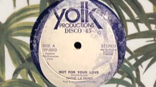 Nadie La Fond - Hot For Your Love