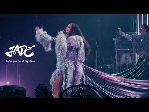 JADE - Before You My Break My Heart (Live At London Roundhouse)