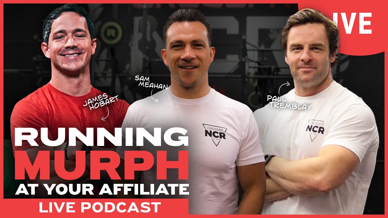 Running Murph at Your Affiliate | The CrossFit Show