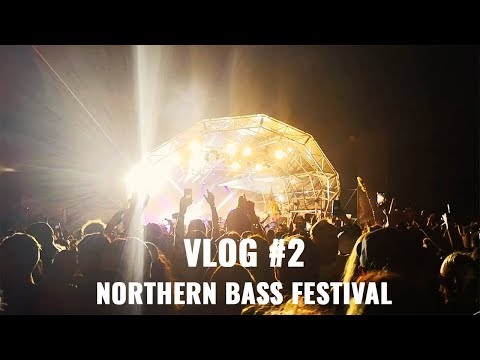 [VLOG #2] NORTHERN BASS Festival (PENDULUM LIVE, DANNY BYRD, THE UPBEATS, S.P.Y...)